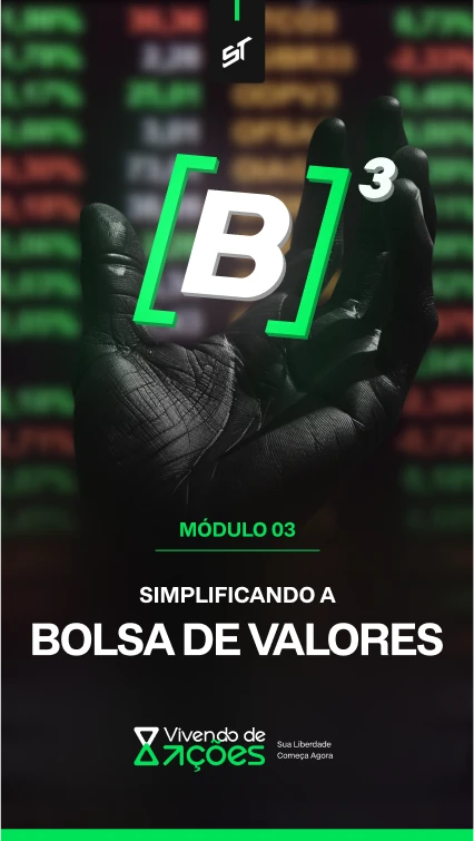 Módulo 03 - Simplificando a Bolsa de Valores
